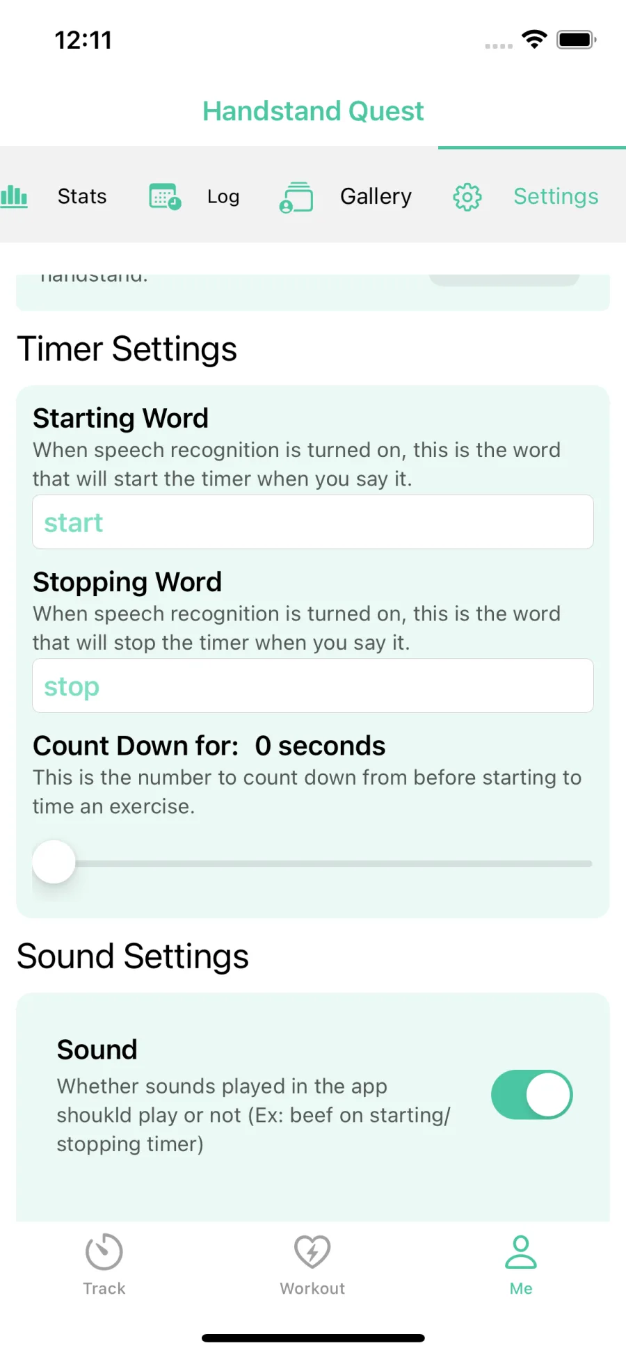 Customize the exact words you want to say to start/stop tracking